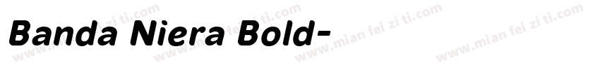 Banda Niera Bold字体转换